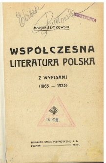 Współczesna literatura polska z wypisami : 1863-1923