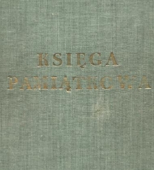 Księga Pamiątkowa I Liceum Ogólnokształcącego w Łomży