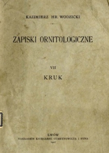 Zapiski ornitologiczne. 7, Kruk