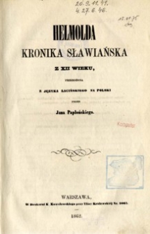 Helmolda Kronika Sławiańska z XII wieku