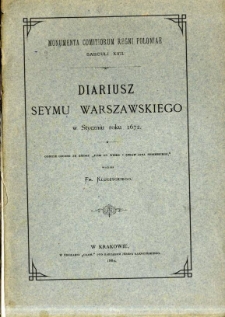 Diariusz Seymu [!] Warszawskiego w styczniu roku 1672