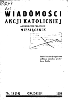 Wiadomości Akcji Katolickiej Archidiecezji Wileńskiej 1937, R.2