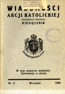 Wiadomości Akcji Katolickiej Archidiecezji Wileńskiej 1938, R.3 nr 9 wrzesień