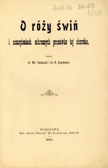 O r&oacute;ży świń i szczepieniach ochronnych przeciwko tej chorobie