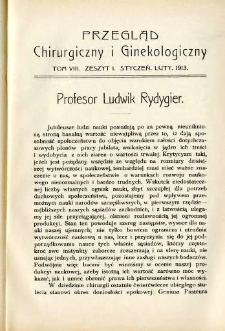 Przegląd Chirurgiczny i Ginekologiczny 1913 T.8 z.1