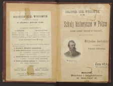 Szkoły historyczne w Polsce : (gł&oacute;wne kierunki pogląd&oacute;w na przeszłość) : studyum