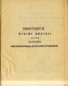 Ordo divini offici [...] Dioecesis Seinensis seu Augustoviensis [...] pro Anno Domini 1908