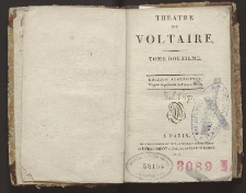 Théatre de Voltaire. T. 12
