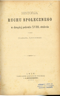 Historja ruchu społecznego w drugiej połowie XVIII. stulecia