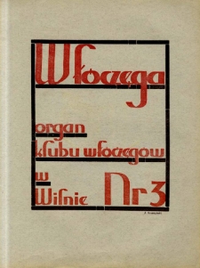Włóczęga : organ Klubu Włóczęgów w Wilnie 1932, [R.1] nr 3 grudzień