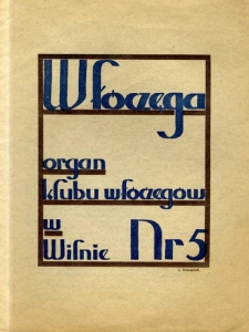 Włóczęga : organ Klubu Włóczęgów w Wilnie 1933, [R.1] nr 5 luty