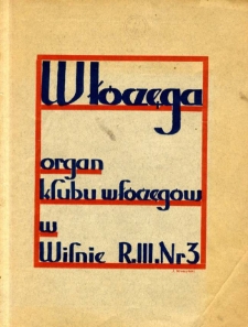 Włóczęga : organ Klubu Włóczęgów w Wilnie 1935, R.3 nr 3 kwiecień