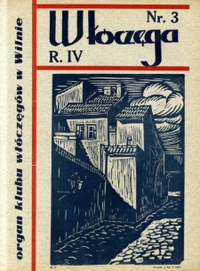 Włóczęga : organ Klubu Włóczęgów w Wilnie 1936, R.4 nr 3 marzec