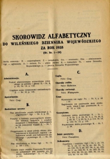 Skorowidz alfabetyczny do Wileńskiego Dziennika Wojew&oacute;dzkiego za rok 1938