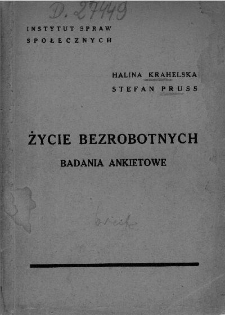 Życie bezrobotnych : badania ankietowe