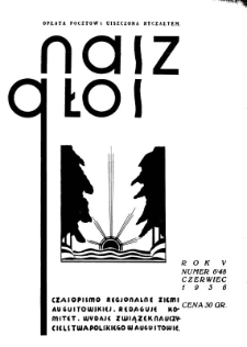 Nasz Głos 1936, R.5, czerwiec nr 6