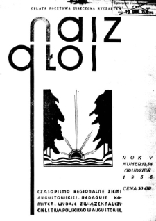 Nasz Głos 1936, R.5, grudzień nr 12