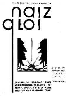 Nasz Głos 1937, R.6, luty nr 2