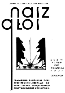 Nasz Głos 1937, R.6, grudzień nr 13