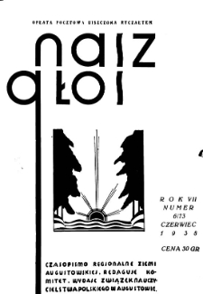 Nasz Głos 1938, R.7, czerwiec nr 6