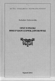 Opat supraski biskup Leon Ludwik Jaworowski