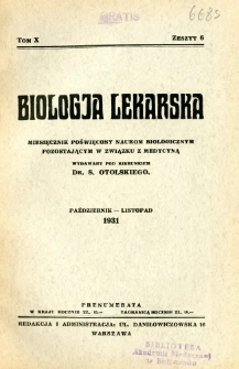 Biologja Lekarska 1931 R.10 nr 6