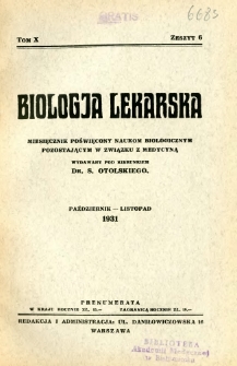Biologja Lekarska 1931 R.10 nr 6