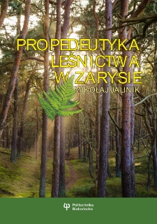 Propedeutyka leśnictwa w zarysie
