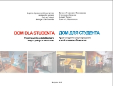 Dom dla studenta. Projektowanie architektoniczne wnętrz pokoju w akademiku